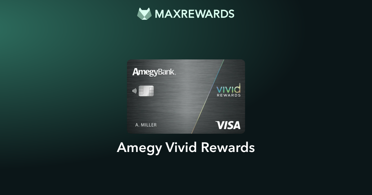 Amegy Vivid Rewards Review | MaxRewards