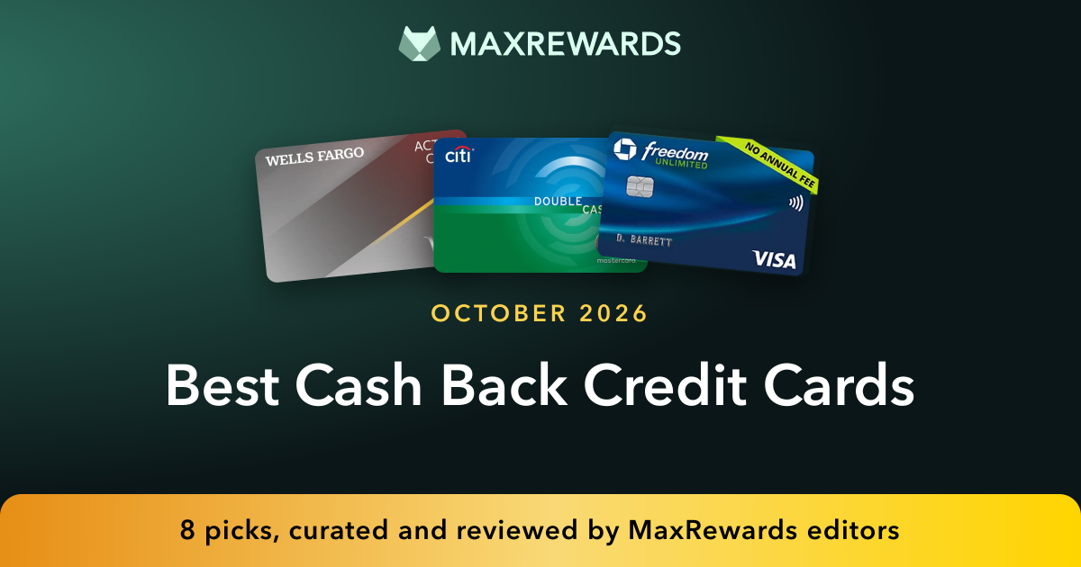 Best Cash Back Credit Cards | MaxRewards