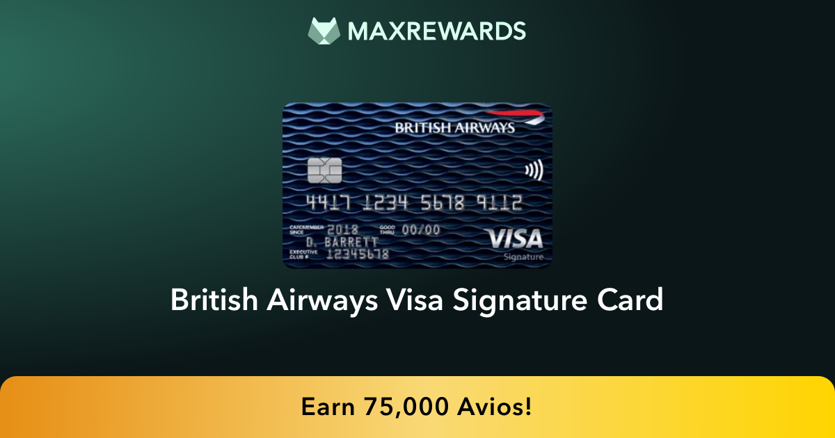 British Airways Visa Signature® Card Review: Rewards, Benefits & Fees ...