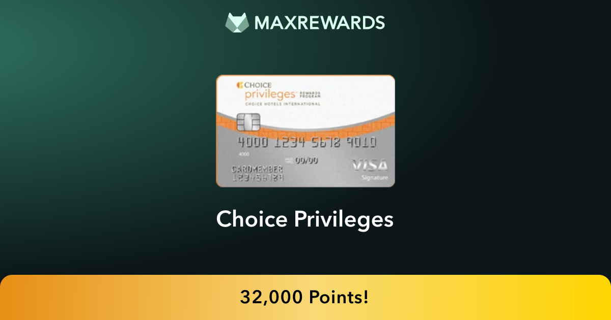 Choice Privileges® Review: Benefits | MaxRewards
