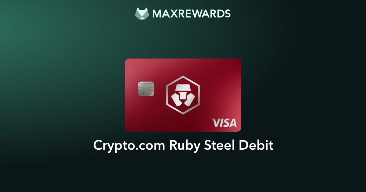 Crypto.com Ruby Steel Debit Review | MaxRewards