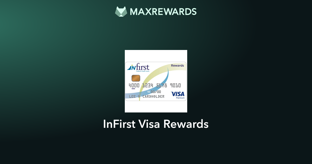 InFirst Visa Rewards Review: Benefits | MaxRewards