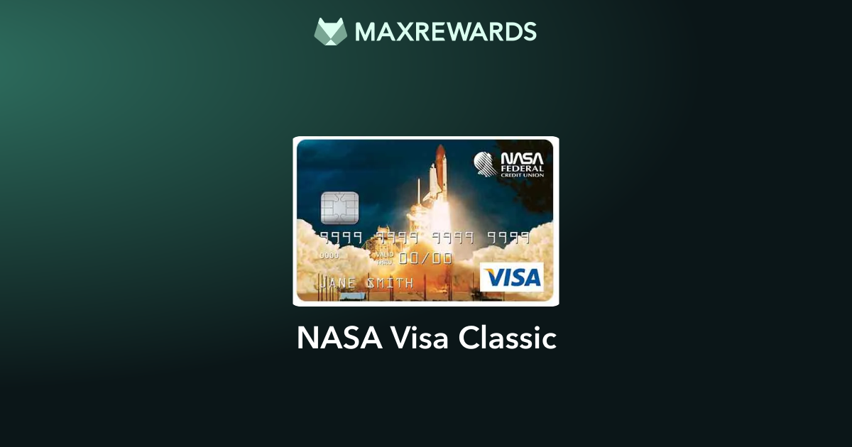 NASA Visa Classic Review: Rewards, Benefits & Fees | MaxRewards