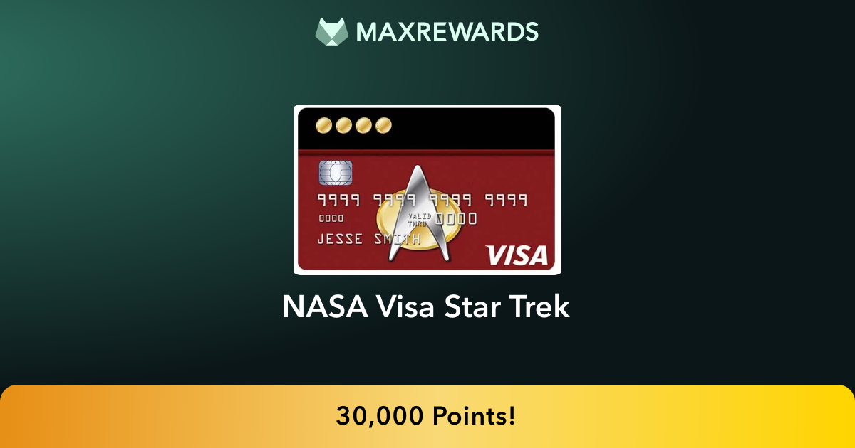 NASA Visa Star Trek™ Review | MaxRewards