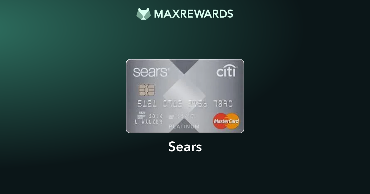 Sears Review: Benefits | MaxRewards