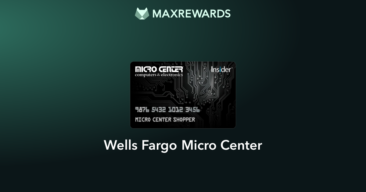 Wells Fargo Micro Center Review: Benefits | MaxRewards